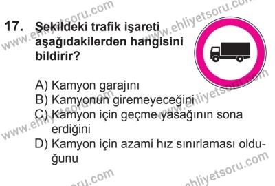 21 Nisan 2018 Tarihli Sürücü Adayları Sınavı N Kitapçığı 17. Soru