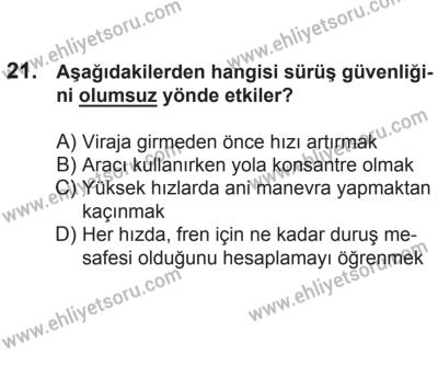 21 Nisan 2018 Tarihli Sürücü Adayları Sınavı N Kitapçığı 21. Soru