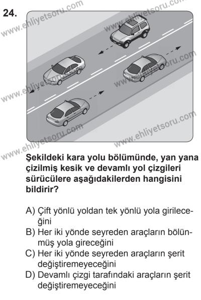 21 Nisan 2018 Tarihli Sürücü Adayları Sınavı N Kitapçığı 24. Soru