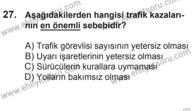 21 Nisan 2018 Tarihli Sürücü Adayları Sınavı N Kitapçığı 27. Soru