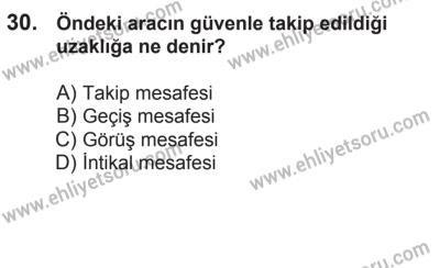 21 Nisan 2018 Tarihli Sürücü Adayları Sınavı N Kitapçığı 30. Soru