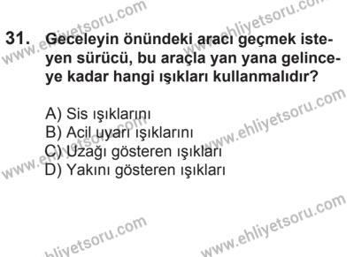 21 Nisan 2018 Tarihli Sürücü Adayları Sınavı N Kitapçığı 31. Soru