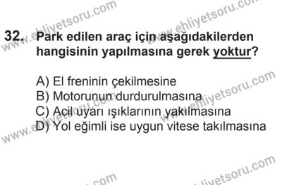 21 Nisan 2018 Tarihli Sürücü Adayları Sınavı N Kitapçığı 32. Soru