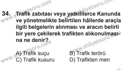 21 Nisan 2018 Tarihli Sürücü Adayları Sınavı N Kitapçığı 34. Soru