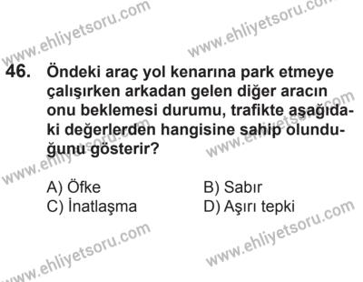 21 Nisan 2018 Tarihli Sürücü Adayları Sınavı N Kitapçığı 46. Soru
