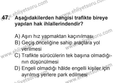 21 Nisan 2018 Tarihli Sürücü Adayları Sınavı N Kitapçığı 47. Soru