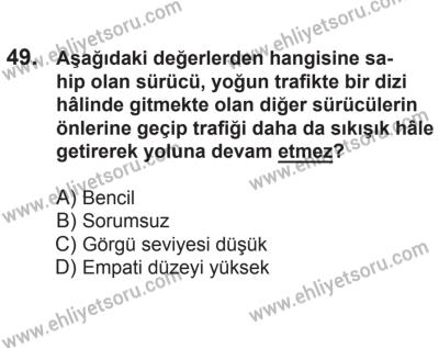 21 Nisan 2018 Tarihli Sürücü Adayları Sınavı N Kitapçığı 49. Soru