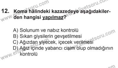22 Mart 2015 Tarihli Sürücü Adayları Sınavı K Kitapçığı 12. Soru