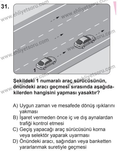 22 Mart 2015 Tarihli Sürücü Adayları Sınavı K Kitapçığı 31. Soru
