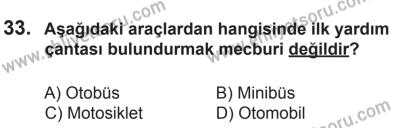 22 Mart 2015 Tarihli Sürücü Adayları Sınavı K Kitapçığı 33. Soru