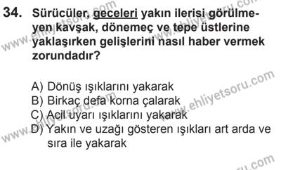 22 Mart 2015 Tarihli Sürücü Adayları Sınavı K Kitapçığı 34. Soru