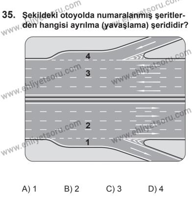 22 Mart 2015 Tarihli Sürücü Adayları Sınavı K Kitapçığı 35. Soru