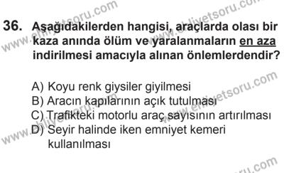22 Mart 2015 Tarihli Sürücü Adayları Sınavı K Kitapçığı 36. Soru