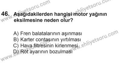 22 Mart 2015 Tarihli Sürücü Adayları Sınavı K Kitapçığı 46. Soru