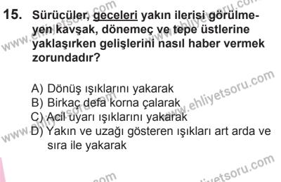22 Mart 2015 Tarihli Sürücü Adayları Sınavı L Kitapçığı 15. Soru