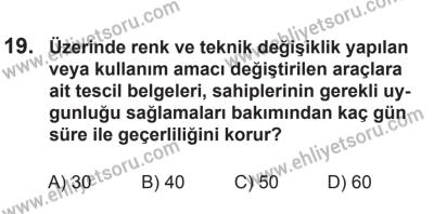 22 Mart 2015 Tarihli Sürücü Adayları Sınavı L Kitapçığı 19. Soru