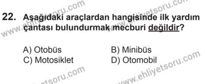 22 Mart 2015 Tarihli Sürücü Adayları Sınavı L Kitapçığı 22. Soru