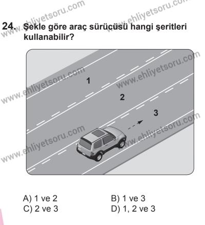 22 Mart 2015 Tarihli Sürücü Adayları Sınavı L Kitapçığı 24. Soru