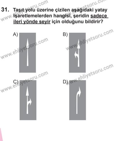 22 Mart 2015 Tarihli Sürücü Adayları Sınavı L Kitapçığı 31. Soru