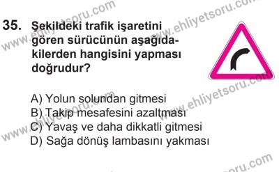 22 Mart 2015 Tarihli Sürücü Adayları Sınavı L Kitapçığı 35. Soru