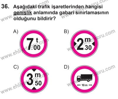22 Mart 2015 Tarihli Sürücü Adayları Sınavı L Kitapçığı 36. Soru