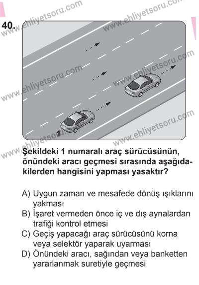 22 Mart 2015 Tarihli Sürücü Adayları Sınavı L Kitapçığı 40. Soru