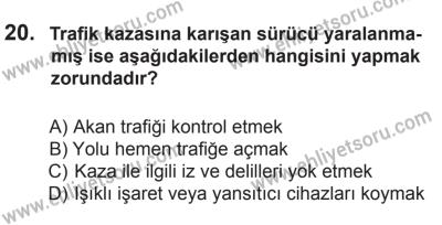 22 Mart 2015 Tarihli Sürücü Adayları Sınavı M Kitapçığı 20. Soru