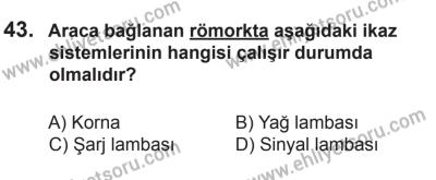 22 Mart 2015 Tarihli Sürücü Adayları Sınavı M Kitapçığı 43. Soru
