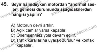 22 Mart 2015 Tarihli Sürücü Adayları Sınavı M Kitapçığı 45. Soru
