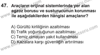 22 Mart 2015 Tarihli Sürücü Adayları Sınavı M Kitapçığı 47. Soru