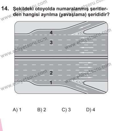 22 Mart 2015 Tarihli Sürücü Adayları Sınavı N Kitapçığı 14. Soru
