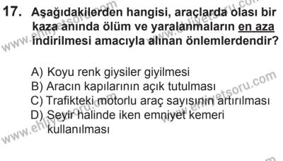 22 Mart 2015 Tarihli Sürücü Adayları Sınavı N Kitapçığı 17. Soru
