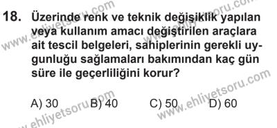 22 Mart 2015 Tarihli Sürücü Adayları Sınavı N Kitapçığı 18. Soru