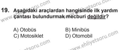 22 Mart 2015 Tarihli Sürücü Adayları Sınavı N Kitapçığı 19. Soru
