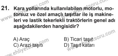 22 Mart 2015 Tarihli Sürücü Adayları Sınavı N Kitapçığı 21. Soru