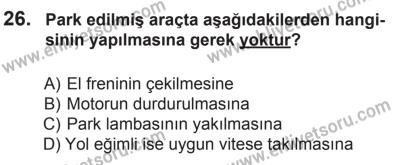 22 Mart 2015 Tarihli Sürücü Adayları Sınavı N Kitapçığı 26. Soru