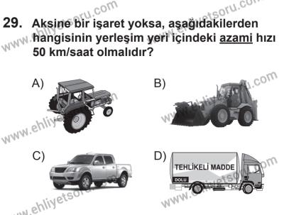 22 Mart 2015 Tarihli Sürücü Adayları Sınavı N Kitapçığı 29. Soru