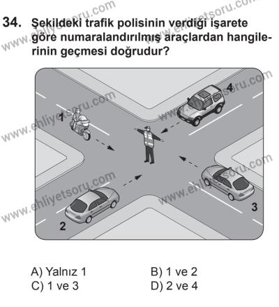 22 Mart 2015 Tarihli Sürücü Adayları Sınavı N Kitapçığı 34. Soru