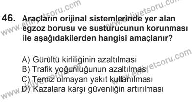 22 Mart 2015 Tarihli Sürücü Adayları Sınavı N Kitapçığı 46. Soru