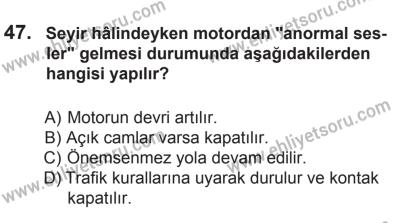 22 Mart 2015 Tarihli Sürücü Adayları Sınavı N Kitapçığı 47. Soru
