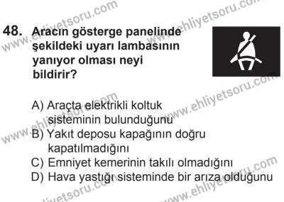 22 Mart 2015 Tarihli Sürücü Adayları Sınavı N Kitapçığı 48. Soru