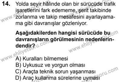 23 Aralık 2017 Tarihli Sürücü Adayları Sınavı K Kitapçığı 1. Oturum 14. Soru