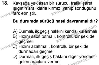 23 Aralık 2017 Tarihli Sürücü Adayları Sınavı K Kitapçığı 1. Oturum 18. Soru