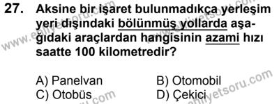 23 Aralık 2017 Tarihli Sürücü Adayları Sınavı K Kitapçığı 1. Oturum 27. Soru