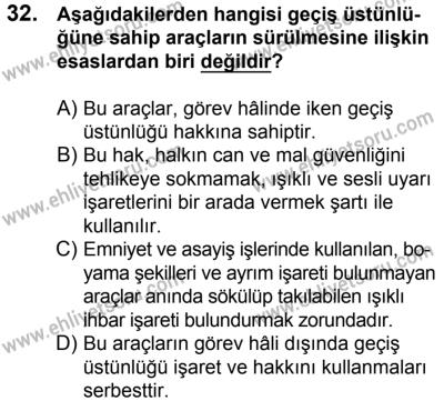 23 Aralık 2017 Tarihli Sürücü Adayları Sınavı K Kitapçığı 1. Oturum 32. Soru