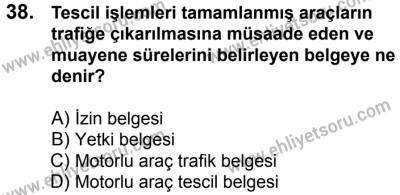 23 Aralık 2017 Tarihli Sürücü Adayları Sınavı K Kitapçığı 1. Oturum 38. Soru