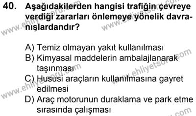 23 Aralık 2017 Tarihli Sürücü Adayları Sınavı K Kitapçığı 1. Oturum 40. Soru