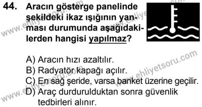 23 Aralık 2017 Tarihli Sürücü Adayları Sınavı K Kitapçığı 1. Oturum 44. Soru
