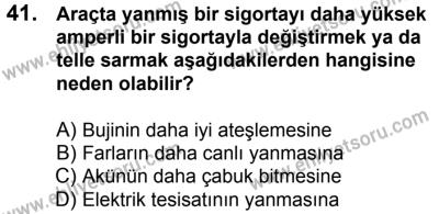23 Aralık 2017 Tarihli Sürücü Adayları Sınavı K Kitapçığı 2. Oturum 41. Soru