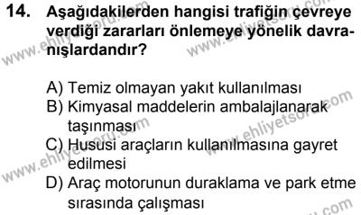 23 Aralık 2017 Tarihli Sürücü Adayları Sınavı L Kitapçığı 1. Oturum 14. Soru